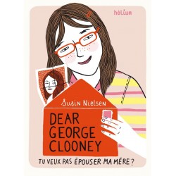 Boek "Dear George Clooney, tu veux pas épouser ma mère ?"