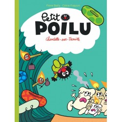 Livre Petit Poilu "Chandelle-sur-Trouille" - tome 21