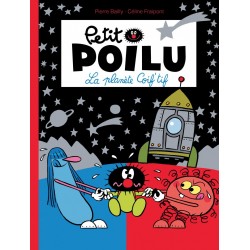 Livre Petit Poilu "La Planète Coif'tif" version poche - tome 12
