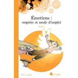Livre "Émotions : enquête et mode d'emploi - tome 1"