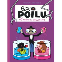 Livre Petit Poilu "L'expérience extraordinaire" version poche - tome 15